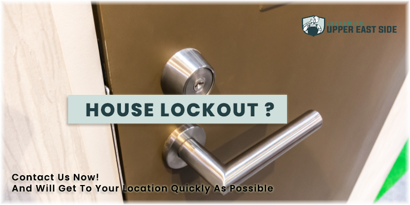 Home Lockout in Upper East Side NYC